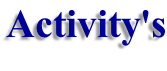 Activity's